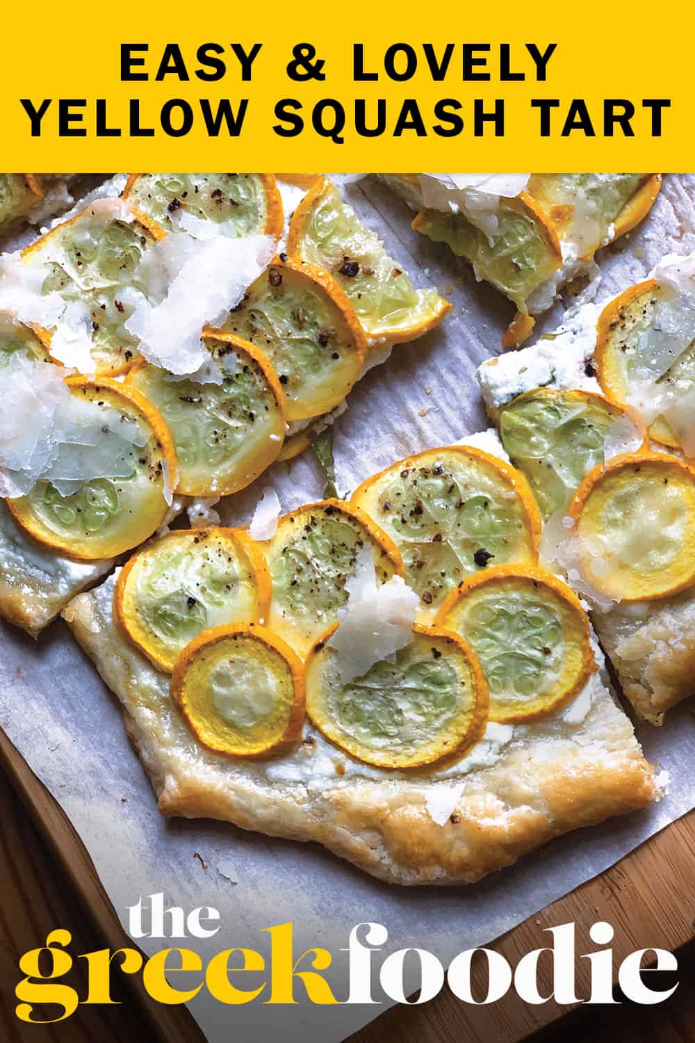 Easy Breezy Yellow Squash Tart