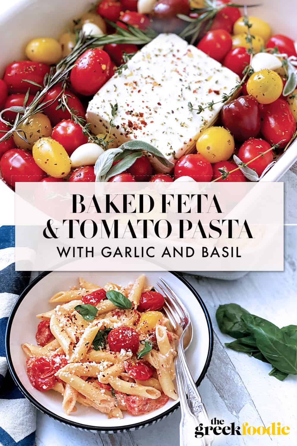 Baked Feta and Tomato Pasta