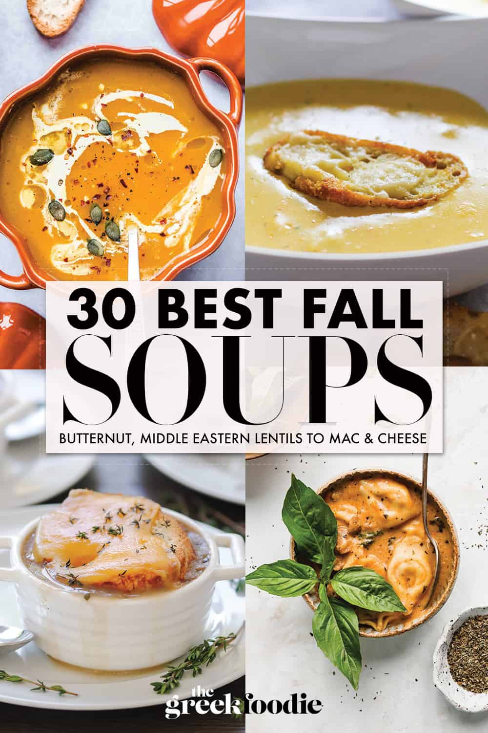 30 Best Soups For Fall