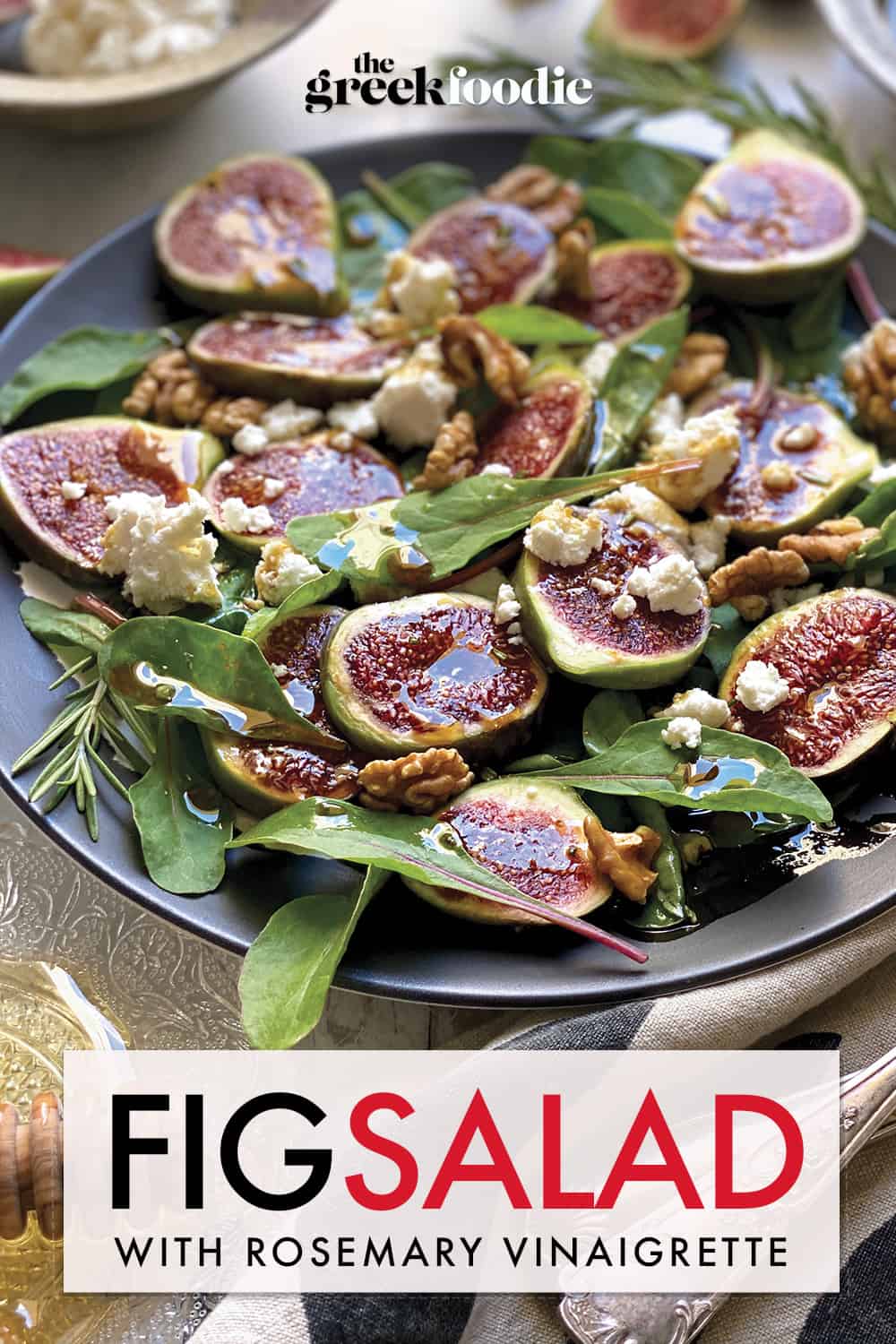 Fig Salad With Rosemary Vinaigrette