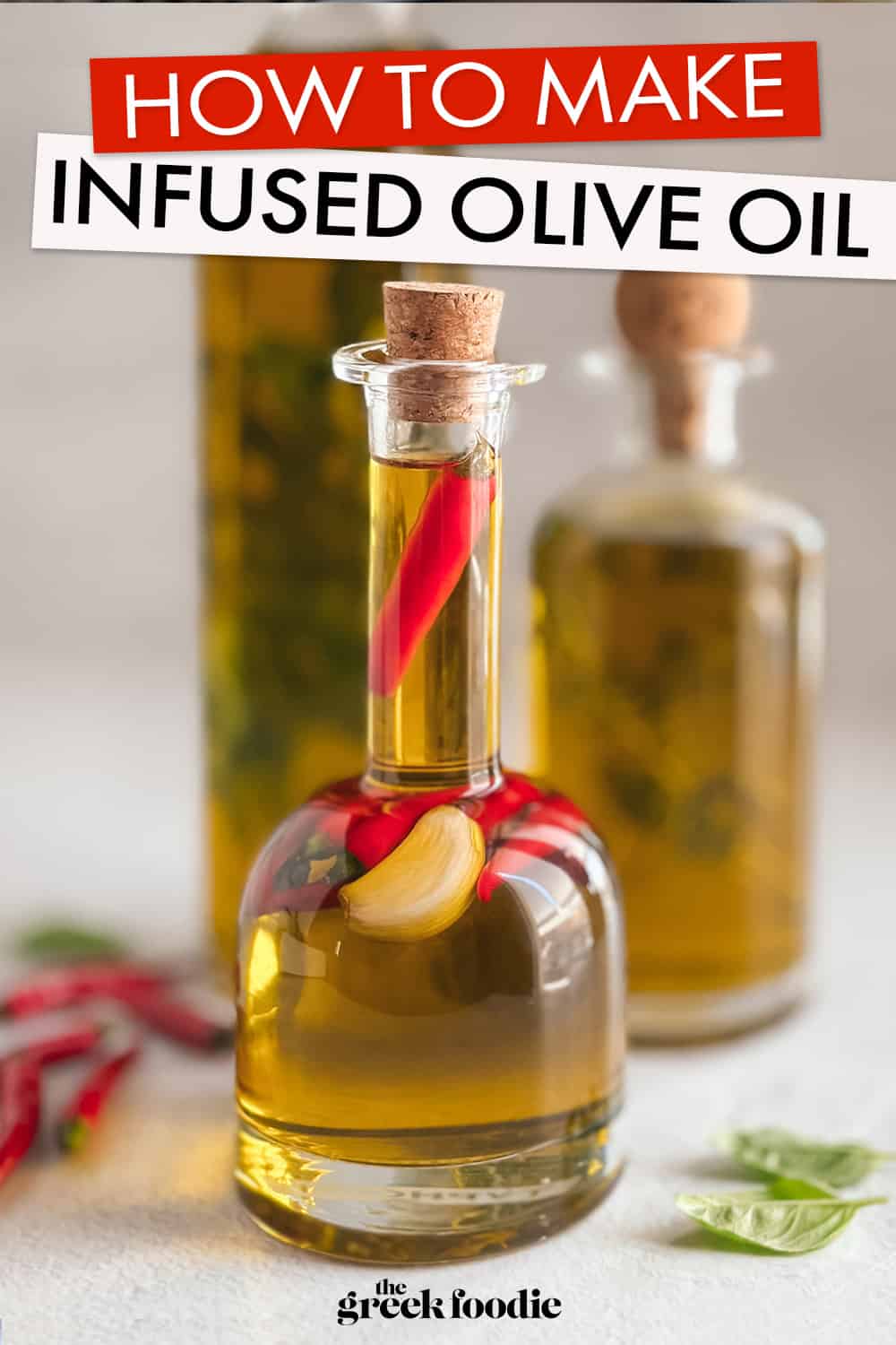 How To Make Infused Olive Oil
