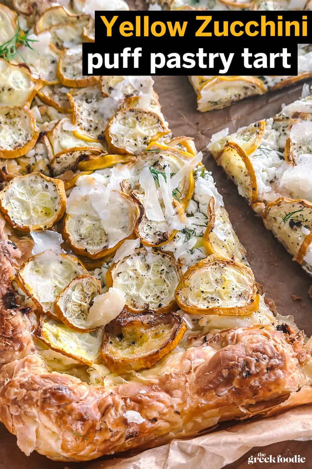 Yellow Zucchini Puff Pastry Tart