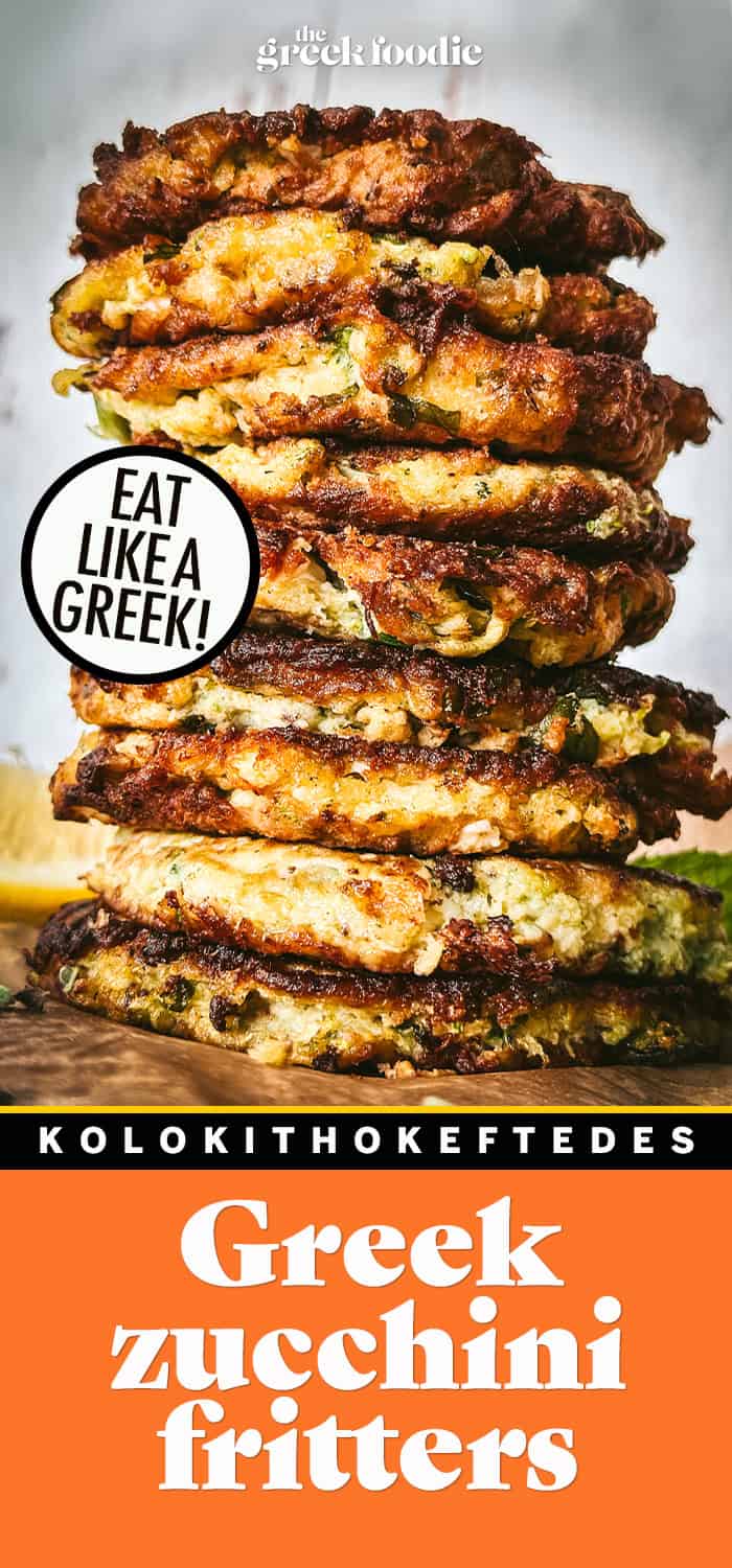 Greek Zucchini Fritters- Kolokithokeftedes