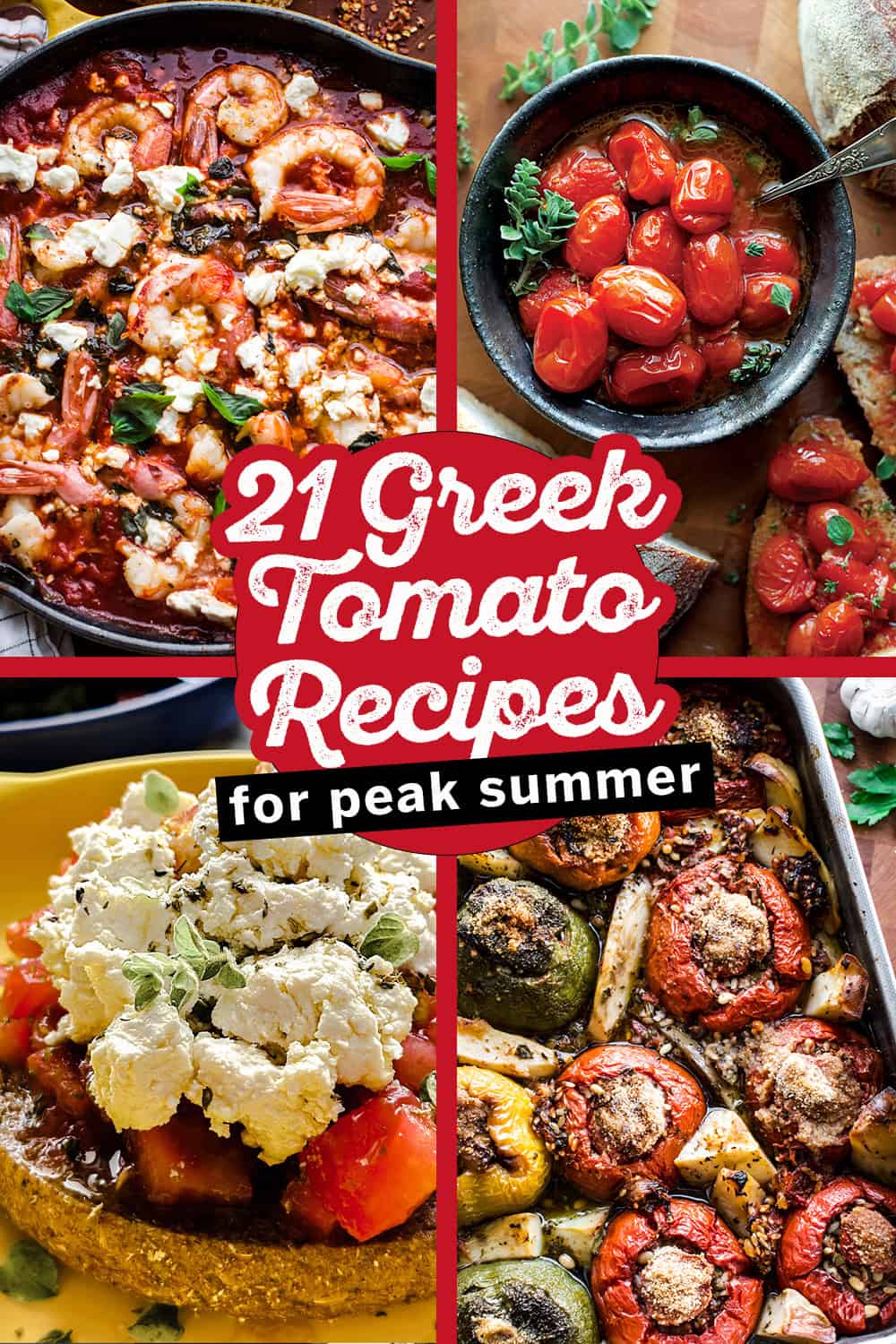 21 Greek Summer Tomato Recipes to Make while Tomatoes are Good