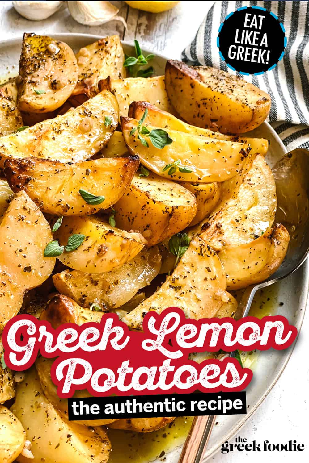Authentic Greek Lemon Potatoes with Garlic & Oregano